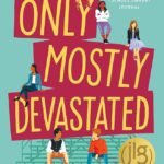 Only Mostly Devastated By Sophie Gonzales