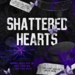 Shattered Hearts  By Tina Spencer