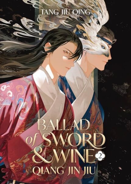 Ballad of Sword and Wine Vol. 2 By Tang Jiu Qing
