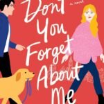 Don't You Forget About Me By Mhairi McFarlane