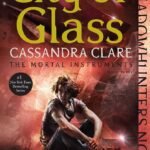 City of Glass By Cassandra Clare