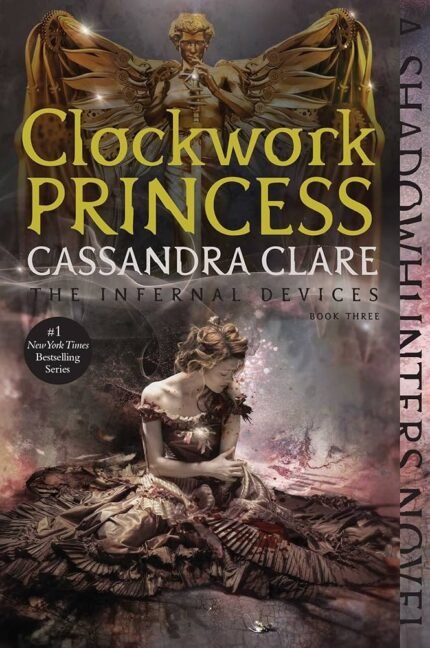 Clockwork Princess By Cassandra Clare