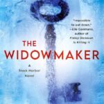 The Widowmaker By Hannah Morrissey
