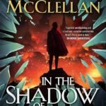 In the Shadow of Lightning By Brian McClellan