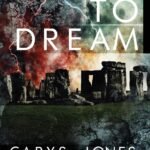 Dare to Dream By Carys Jones