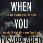 When You Disappeared By John Marrs