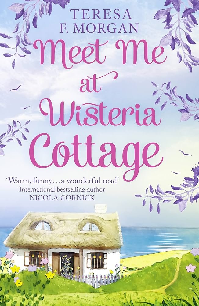 81d36QSHcdL._AC_UF1000,1000_QL80_ Meet Me at Wisteria Cottage By Teresa F. Morgan - Image 1