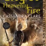 City of Heavenly Fire  By Cassandra Clare
