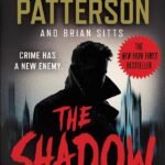 The Shadow By James Patterson