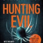 Hunting Evil By Chris Carter