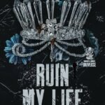 Ruin My Life (Sinners and Angels) By Luna Pierce