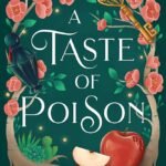 A Taste of Poison By  Tessonja Odette