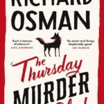The Thursday Murder Club By Richard Osman
