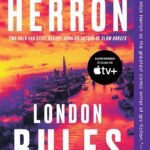 London Rules By Mick Herron