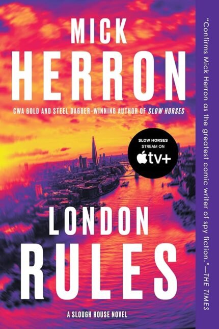 London Rules By Mick Herron