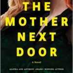 The Mother Next Door By Tara Laskowski