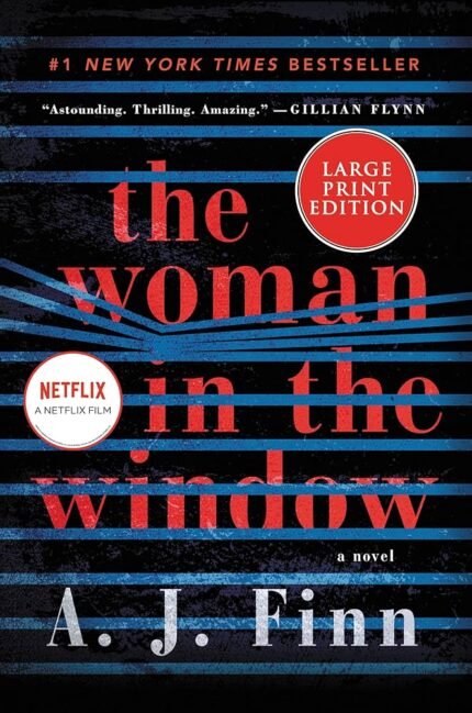 The Woman in the Window By A.J. Finn