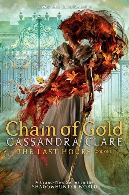 Chain of Gold By Cassandra Clare