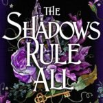 The Shadows Rule All By Abigail Owen