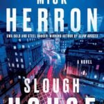 Slough House By Mick Herron