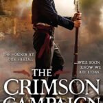 The Crimson Campaign By Brian McClellan