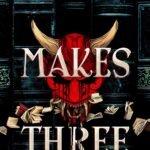 The Devil Makes Three By Tori Bovalino