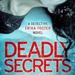 Deadly Secrets By Robert Bryndza