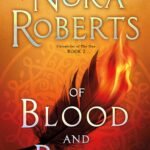 Of Blood and Bone By Nora Roberts
