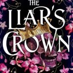 The Liar's Crown By Abigail Owen