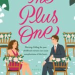 The Plus One By Mazey Eddings