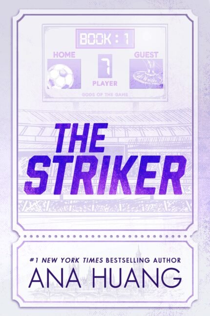 The Striker By Ana Huang