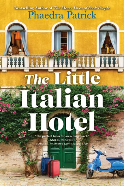 The Little Italian Hotel By Phaedra Patrick