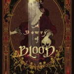 A Dowry of Blood By S.T. Gibson