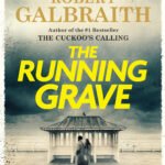 The Running Grave By Robert Galbraith
