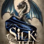 Silk & Steel By Ariana Nash
