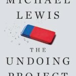 The Undoing Project By Michael Lewis