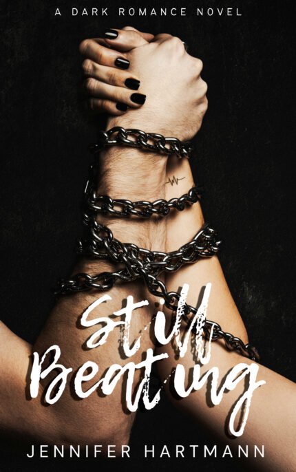 Still Beating By Jennifer Hartmann