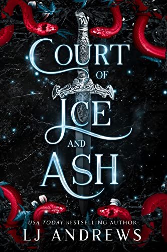 Court of Ice and Ash By L.J. Andrews