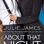 About That Night By Julie James