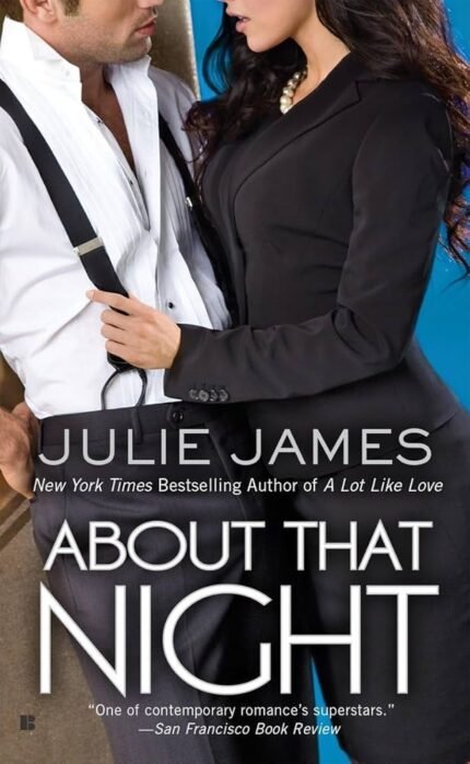 About That Night By Julie James