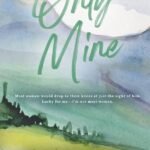 Only Mine By Laura Pavlov