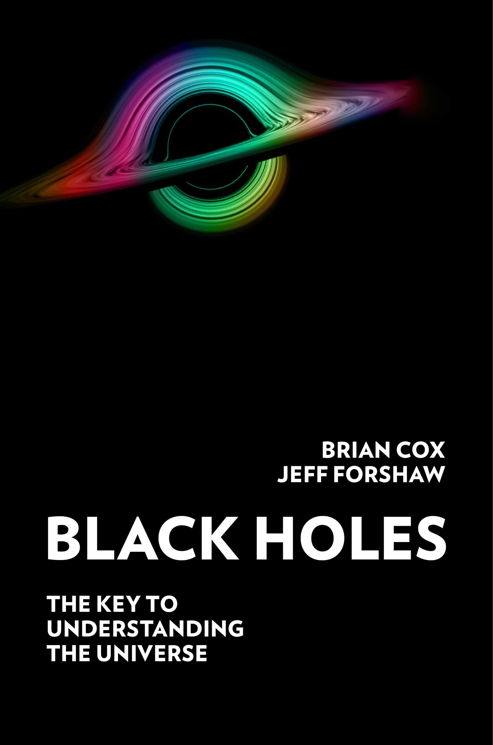 Version 1.0.0 Black Holes By Brian Cox , Jeff Forshaw - Image 1