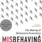 Misbehaving By Richard H. Thaler