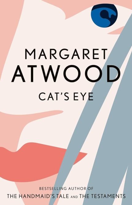 Cat’s Eye By Margaret Atwood