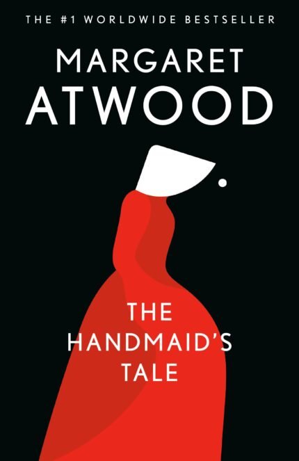 The Handmaid’s Tale By Margaret Atwood