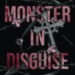 Monster in Disguise By Veronica Lancet