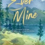 Ever Mine By Laura Pavlov