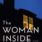 The Woman Inside By M.T. Edvardsson
