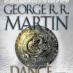 A Dance with Dragons By George R.R. Martin