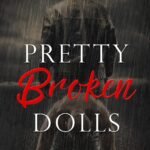 Pretty Broken Dolls By Ker Dukey